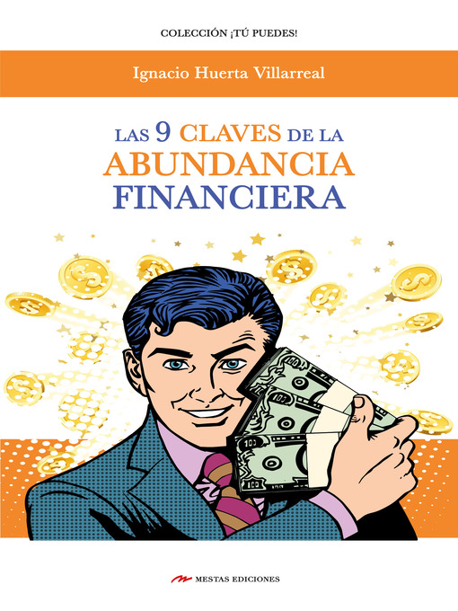 Title details for Las 9 claves de la abundancia financiera by Ignacio  Huerta Villareal - Available